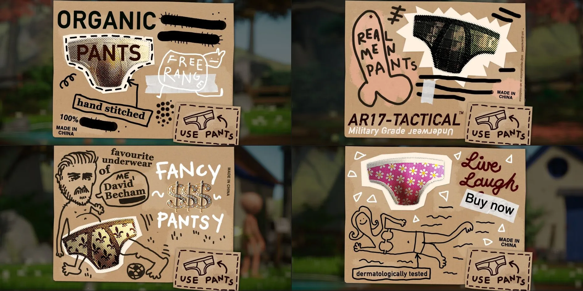 Four cardboard package cards in a grid, ORGANIC PANTS with FREE RANGE at the top left, REAL MEN PANTS with AR17-TACTICAL at the top right, FANCY $$$ PANTSY at the bottom left and Live Laugh Buy now at the bottom right, each with a USE PANTS button in its corner and a blurred scene behind it