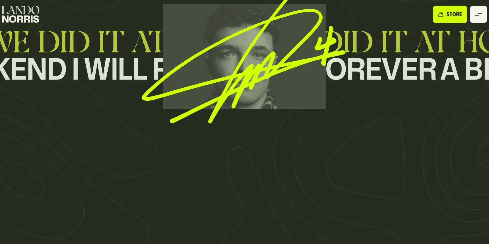 On a dark olive background, a green-grey portrait has shrunk into a card, two lines of large type, WE DID IT AT HOME and WEEKEND I WILL REMEMBER FOREVER A BRITISH GP, pass on both sides of the card, and a neon-green signature lies across it