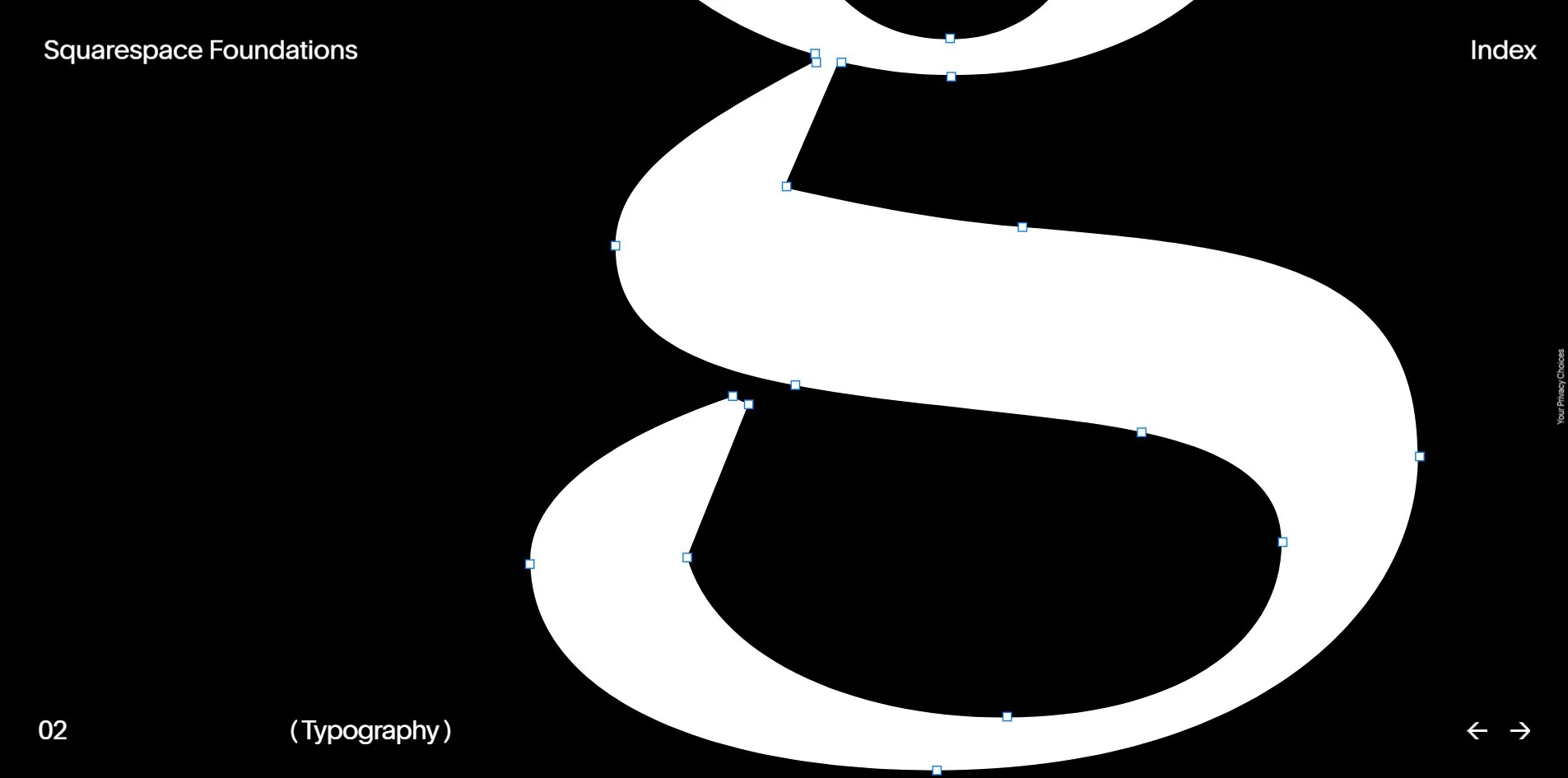 02 Typography: a letterform bled off the frame, with blue squares marking bezier anchors