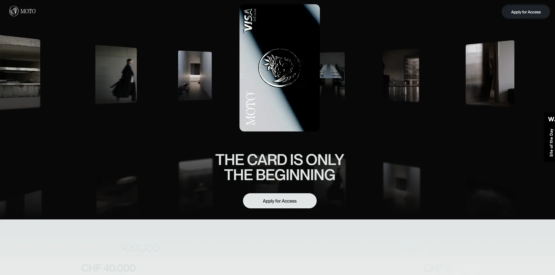 Once the card has turned to face the camera, the frame is ringed by photographs of empty rooms, a long dining table and a person in a long coat walking past, with THE CARD IS ONLY THE BEGINNING and an Apply for Access button below the card.
