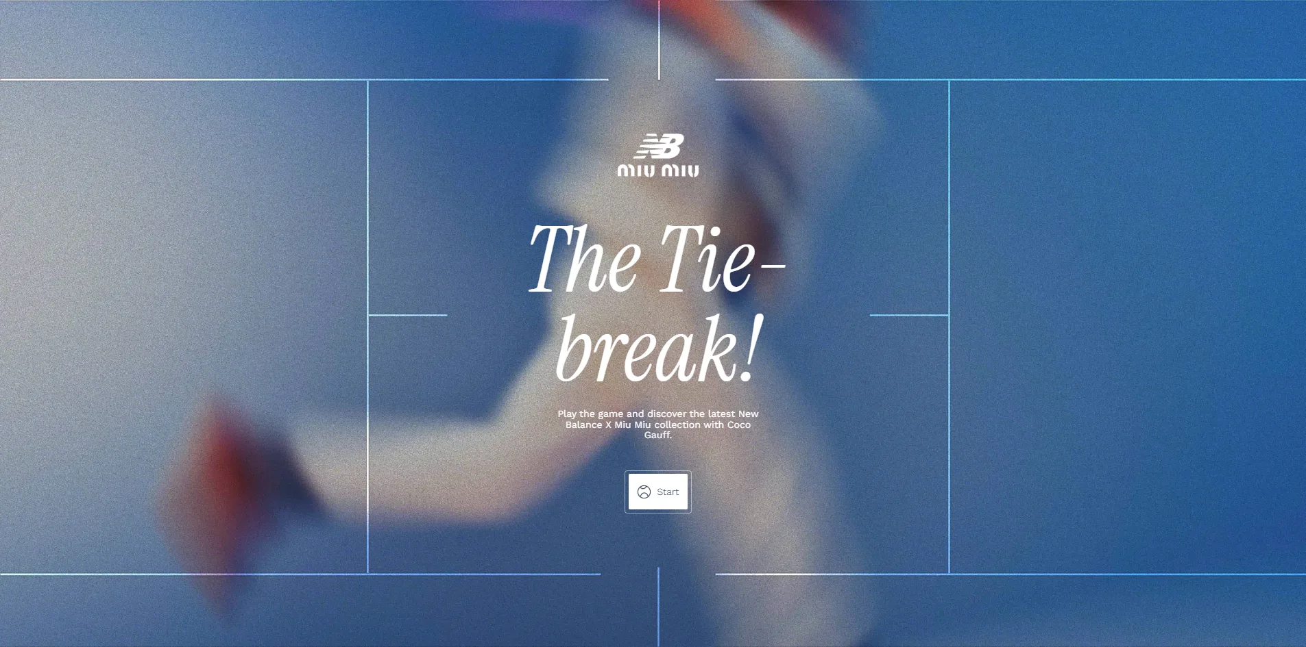 On the start page, a tennis court drawn in fine white lines lies over a blurred photograph from the collection, with the joint New Balance and Miu Miu logo, the large italic title The Tie-break! and a Start button in the centre.